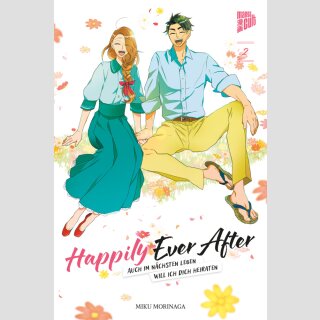 HAPPILY EVER AFTER Auch im nächsten Leben will ich dich heiraten Bd. 2