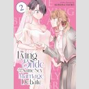 The Lying Bride and the Same-Sex Marriage Debate vol. 2...