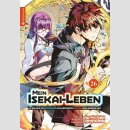 MEIN ISEKAI-LEBEN Mit der Hilfe von Schleimen zum...