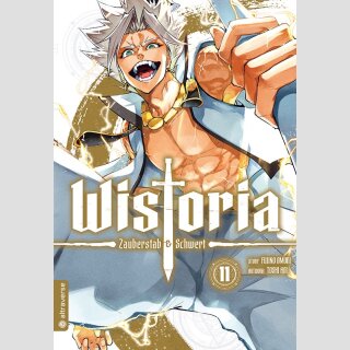 WISTORIA Zauberstab & Schwert Bd. 11