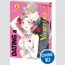 Dating a Vampire Bd. 1