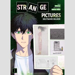 STRANGE PICTURES Seltsame Bilder Bd. 1