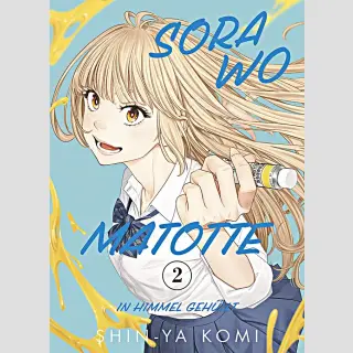 SORA WO MATOTTE In Himmel gehüllt Bd. 2
