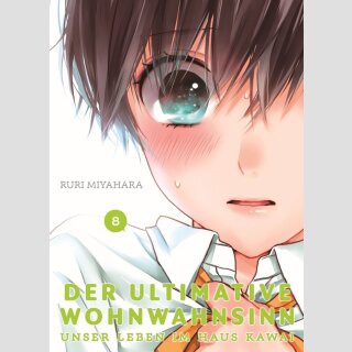 DER ULTIMATIVE WOHNWAHNSINN Unser Leben im Haus Kawai Bd. 8