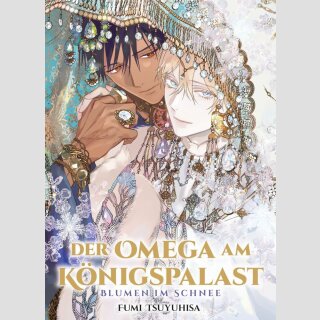 DER OMEGA AM KÖNIGSPALAST Blumen im Schnee (Einzelband)