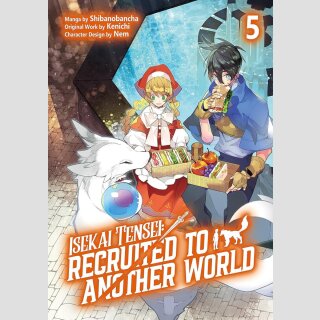 ISEKAI TENSEI Recruited to Another World vol. 5
