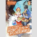 ISEKAI TENSEI Recruited to Another World vol. 5