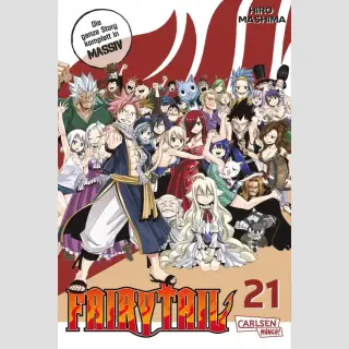 FAIRY TAIL Massiv Bd. 21 (Ende)