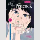 Who Saw the Peacock Dance in the Jungle? Bd. 6