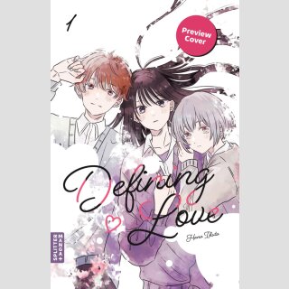 Defining Love Bd. 1