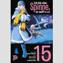 Ich bin eine Spinne, na und? Bd. 15