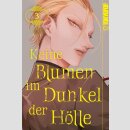 Keine Blumen im Dunkel der Hölle Bd. 3