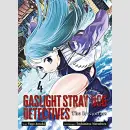 Gaslight Stray Dog Detectives Bd. 4
