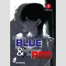 Cold as BLUE & Aggressive as RED Bd. 5