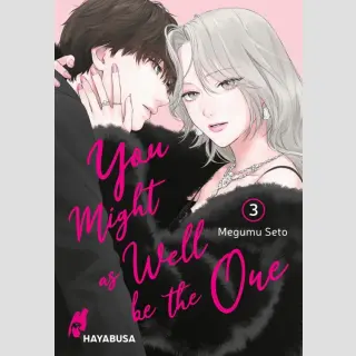 You Might as Well be the One Bd. 3