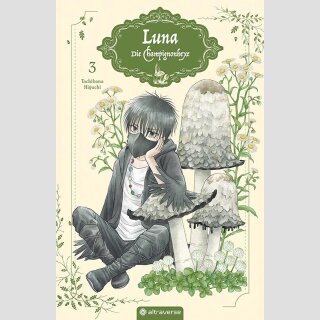 LUNA Die Champignonhexe Bd. 3