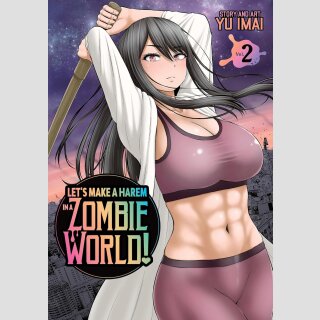 Lets Make a Harem in a Zombie World! vol. 2