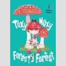 Toxy Noxy Foresty Forest vol. 1
