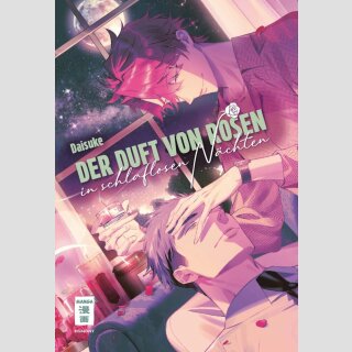 Der Duft von Rosen in schlaflosen Nächten (Einzelband)