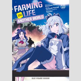 Farming Life in Another World vol. 12 (nur solange Vorrat reicht)