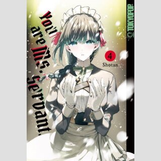 You Are Ms. Servant Bd. 4
