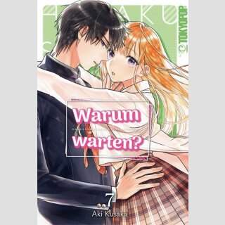 Warum warten? Bd. 7