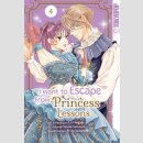 I Want to Escape from Princess Lessons Bd. 4