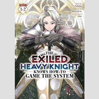 THE EXILED HEAVY KNIGHT Knows How to Game the System Omnibus vol. 1