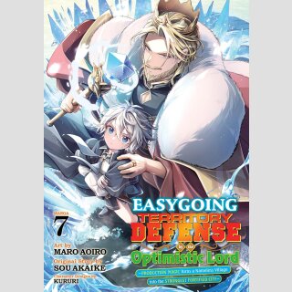 Easygoing Territory Defense by the Optimistic Lord: Production Magic Turns a Nameless Village into the Strongest Fortified City vol. 7