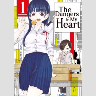 The Dangers in My Heart Bd. 1