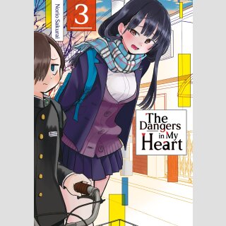 The Dangers in My Heart Bd. 3