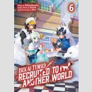 ISEKAI TENSEI Recruited to Another World vol. 6