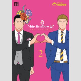 Märchen Boss and Cool Colleague Bd. 2
