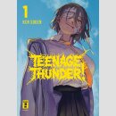 Teenage Thunder! Bd. 1