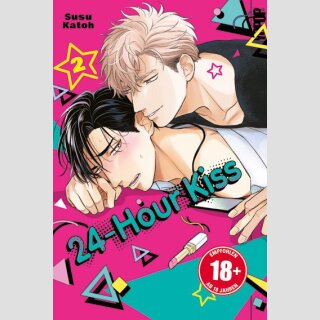 24-Hour Kiss Bd. 2 (Ende)