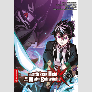 Der stärkste Held mit dem Mal der Schwäche Bd. 31