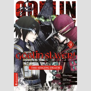 GOBLIN SLAYER! The Singing Death Bd. 9