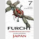 FURCHT Horrorgeschichten aus dem modernen Japan Bd. 7