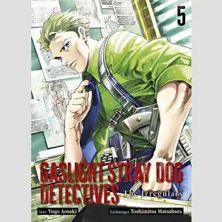 Gaslight Stray Dog Detectives Bd. 5