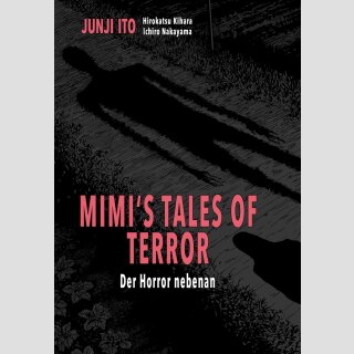 MIMIS TALES OF TERROR Der Horror nebenan [Hardcover] (Einzelband)