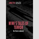 MIMIS TALES OF TERROR Der Horror nebenan [Hardcover]...