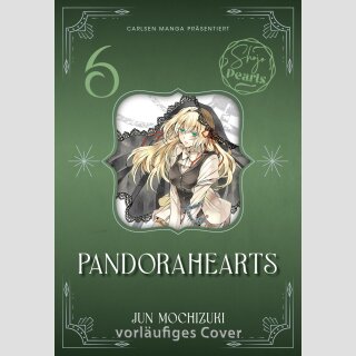 PANDORA HEARTS Shojo Pearls Bd. 6