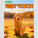 FIRST TOUCH ★DOGS★ Series TF