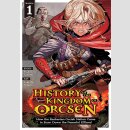 HISTORY OF THE KINGDOM OF ORCSEN How the Barbarian Orcish...