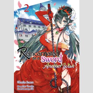 REINCARNATED AS A SWORD Another Wish Bd. 2