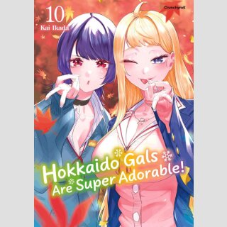 Hokkaido Gals Are Super Adorable! Bd. 10