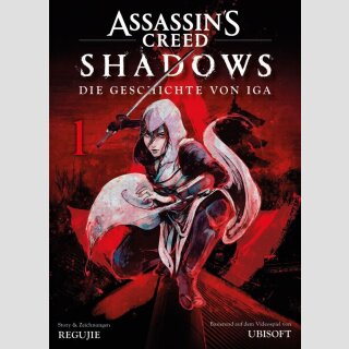ASSASSINS CREED SHADOWS Die Geschichte von Iga Bd. 1