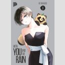 With You And The Rain Bd. 8