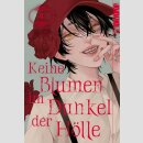 Keine Blumen im Dunkel der Hölle Bd. 4