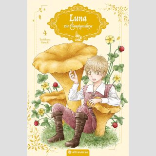 LUNA Die Champignonhexe Bd. 4